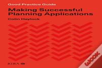 Good Practice Guide: Making Successful Planning Applications