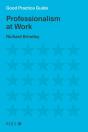 Good Practice Guide: Professionalism At Work - Preview