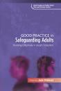 Good Practice In Safeguarding Adults - Preview