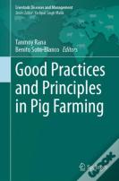 Good Practices And Principles In Pig Farming