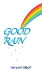 Good Rain - Preview