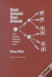 Good Schools/Real Schools