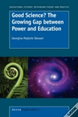 Capa do artigo Good Science? The Growing Gap Between Power And Education