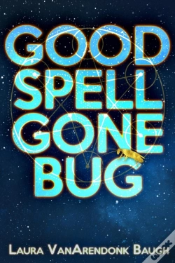 Capa do artigo Good Spell Gone Bug