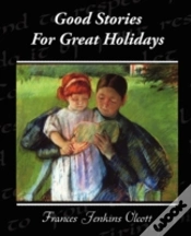 Capa do artigo Good Stories For Great Holidays