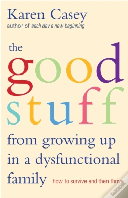 Capa do artigo Good Stuff From Growing Up In A Dysfunctional Family