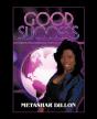 Good Success: Visions And Legacies That - Preview