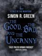 Good, The Bad, And The Uncanny - Preview