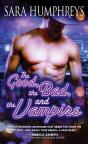 Good, The Bad, And The Vampire - Preview