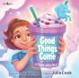 Good Things Come To Those Who Wait - Preview