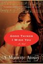 Good Things I Wish You - Preview