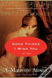 Good Things I Wish You