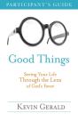 Good Things Participant'S Guide - Preview