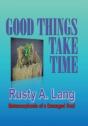 Good Things Take Time - Preview