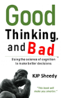 Good Thinking, And Bad - Preview