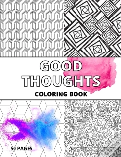 Capa do artigo Good Thoughts Coloring Book For Everyone
