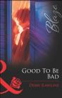 Good To Be Bad - Preview