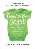 Good To Be Grand