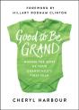 Good To Be Grand - Preview
