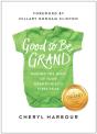 Good To Be Grand - Preview