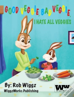Capa do artigo Good Veggie, Bad Veggie, I Hate All Veggies