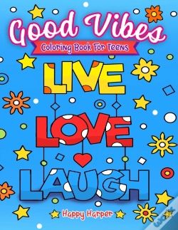Capa do artigo Good Vibes Coloring Book For Teens