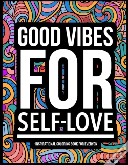 Capa do artigo Good Vibes For Self-Love