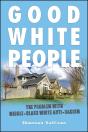 Good White People - Preview