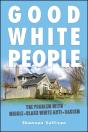 Good White People - Preview