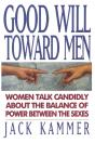 Good Will Toward Men - Preview