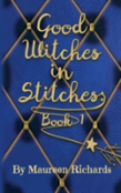 Good Witches In Stitches