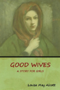 Good Wives - Preview