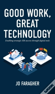 Capa do artigo Good Work, Great Technology