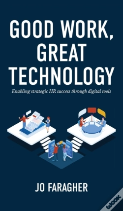 Capa do artigo Good Work, Great Technology