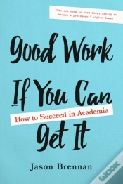 Capa do artigo Good Work If You Can Get It