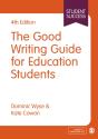 Good Writing Guide For Education Students - Preview