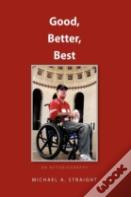 Good,Better,Best - An Autobiography