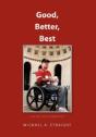 Good,Better,Best - An Autobiography - Preview