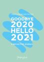 Goodbye 2020, Hello 2021 - Preview