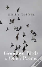 Capa do artigo Goodbye Birds & Other Poems