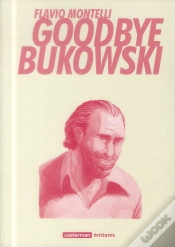 Capa do artigo Goodbye Bukowski