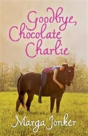 Goodbye, Chocolate Charlie - Preview