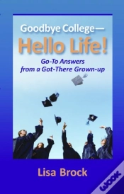 Capa do artigo Goodbye College, Hello Life