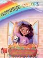 Goodbye, Colors! - Preview