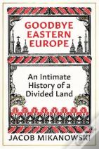 Goodbye Eastern Europe