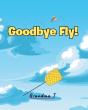 Goodbye Fly - Preview