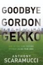 Goodbye Gordon Gekko - Preview
