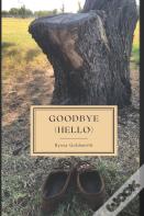 Goodbye (Hello)