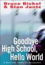 Goodbye High School Hello World - Preview
