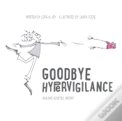 Capa do artigo Goodbye Hypervigilance